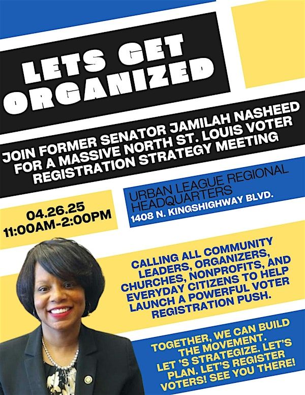 NORTH ST. LOUIS VOTER REGISTRATION STRATEGY SESSION | Urban League of Metropolitan St. Louis, Inc. - Headquarters