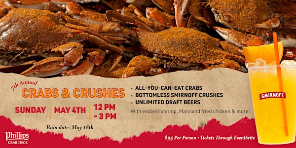 Crabs & Crushes Celebration - 7th Annual | Phillips Crab Deck