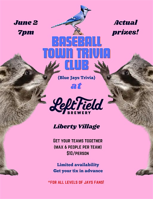 BASEBALL TOWN TRIVIA CLUB (A Toronto Blue Jays Trivia Night) | Left Field Brewery (Liberty Village)