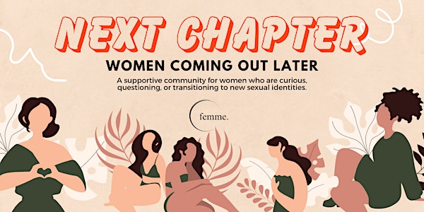 Next Chapter: Women Coming Out Later in Life | 28 King St E