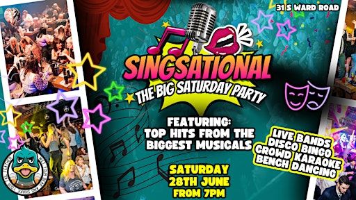Singsational - Saturday Night at the Musicals | Duck Slatterys