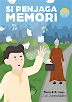 Si Penjaga Memori | Gateway Theatre