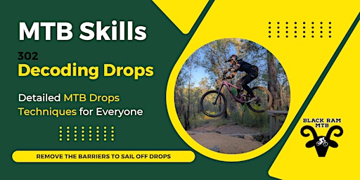302 Decoding Drops [3hrs]: MTB Skills | "Shake, Rattle n Roll", Kalamunda Mountain Bike Park