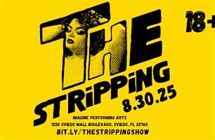 The Stripping: An Ode to Stephen King | Imagine Performing Arts Center, Oviedo Mall Boulevard, Oviedo, FL, USA