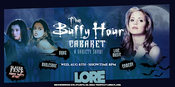 The Buffy Hour Cabaret | Lore