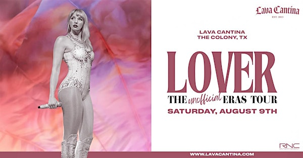 Taylor Swift Tribute LOVER - The Unofficial Eras Tour | Lava Cantina, The Colony