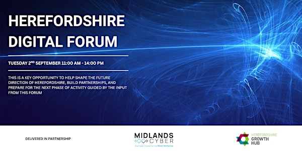 Herefordshire Digital Forum | Cyber Quarter