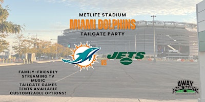 Miami Dolphins Tailgate at MetLife Stadium | MetLife Stadium Drive