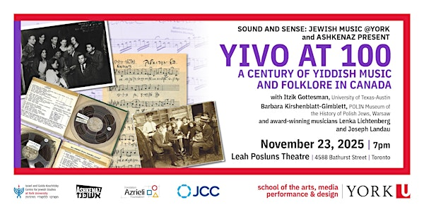 YIVO at 100: A Century of Yiddish Music and Folklore in Canada | Leah Posluns Theatre