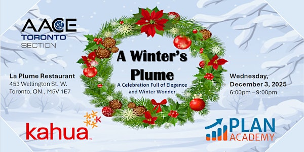 AACE Toronto Section Winter Social Event 2025 | La Plume
