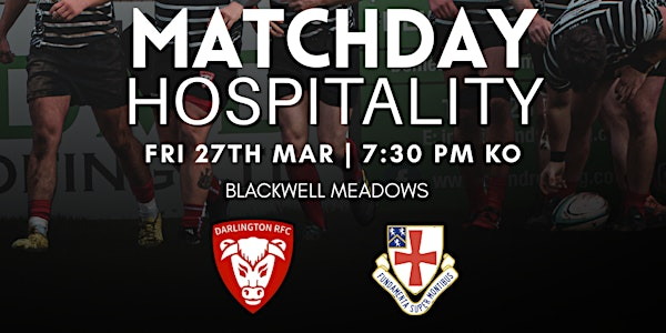 Darlington Rugby Matchday Hospitality | Blackwell Meadows