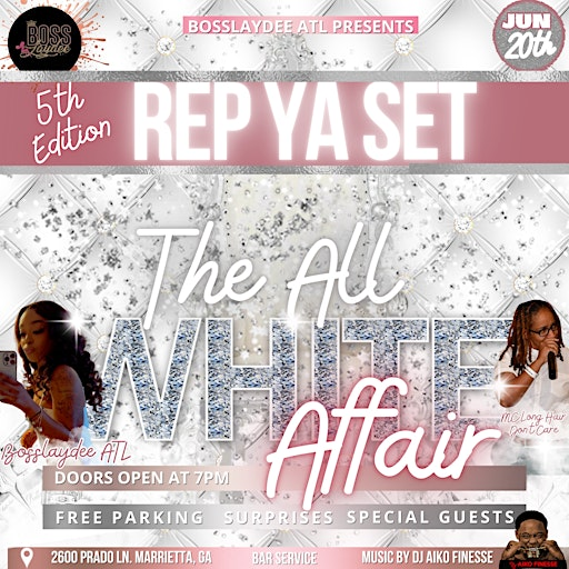 Rep Ya Set “The All White Affair” | 2600 Prado Ln