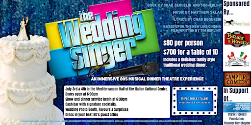 The Wedding Singer: An Immersive 80's Musical Dinner Theatre Experience | Italian Cultural Centre