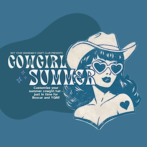Cowgirl Summer - Custom Cowgirl Hat Workshop | The Country Club