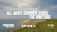 12th Annual  Vineyard All White Summer Soirée | Inkwell Beach Club