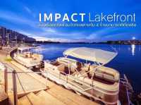 Impact Lakefront มาที่เดียวครบ ๆ 