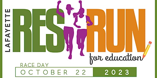 5k, 10k, 2mile fun run/walk: Lafayette Res Run for Education (Lafayette) | Downtown Lafayette