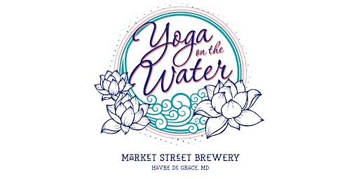 Yoga on the Water | Market Street Brewery