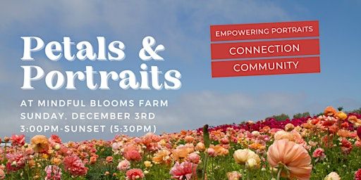 Petals & Portraits | Mindful Blooms Farm x Sami Hobbs | Mindful Blooms Farm