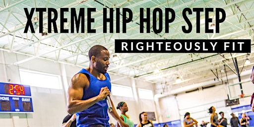 Xtreme Hip Hop Step with Righteously Fit | Revolve Wellness
