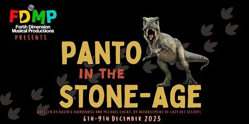 Panto in the Stone Age | Rosebery Hall