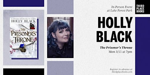 Holly Black presents 'The Prisoner's Throne' | Third Place Books