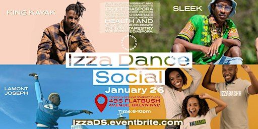Izza Dance Social : Dance Diaspora Celebration | Common Ground Marketplace, Flatbush Avenue, Brooklyn, NY, USA