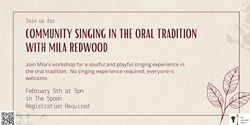 Singing Workshop in the Oral Tradition with Mila Redwood | The Seasoned Spoon Café
