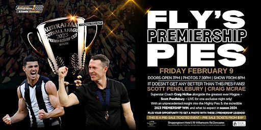 Fly's Premiership Pies ft Craig McRae & Pendles LIVE at Shoppingtown Hotel! | Shoppingtown Hotel