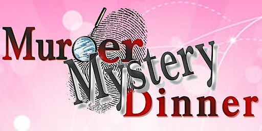Valentine's Day Themed Murder/Mystery Dinner at For The Love of Food+Drink | For The Love Of Food & Drink at Saltwater Farm