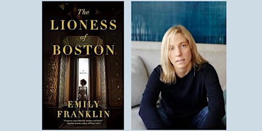 THE LIONESS OF BOSTON by Emily Franklin | Beacon Hill Books & Cafe