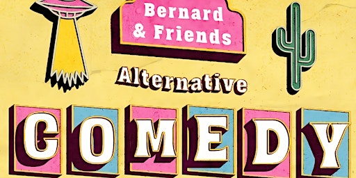 Bernard and Friends Comedy Night | Mad Squirrel Tap