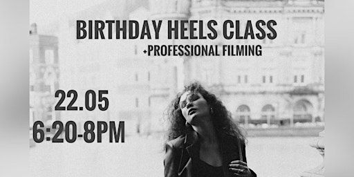 Birthday Heels Dance Class | Midlands Arts Centre