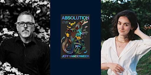 Jeff VanderMeer in Conversation with Julia Armfield | Foyles