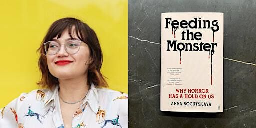 Anna Bogutsyaka on the enduring appeal of horror | Stoke Newington Bookshop