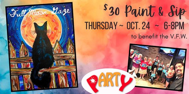 $30 Paint & Sip to benefit the V.F.W. (Full Moon Gaze) | 7576 Stockton Blvd