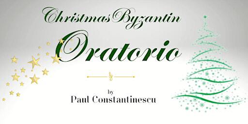 Christmas Byzantin Oratorio – Paul Constantinescu | 4699 Bank St