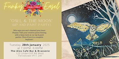 The Funky Easel Sip & Paint: Owl & the Moon in Felixstowe, Suffolk | The Alex Café Bar & Brasserie