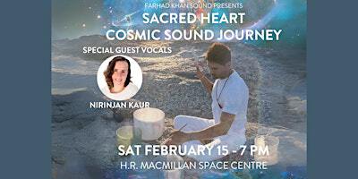 SACRED HEART COSMIC SOUND JOURNEY @ THE H.R. MACMILLAN SPACE CENTRE | H.R. MacMillan Space Centre