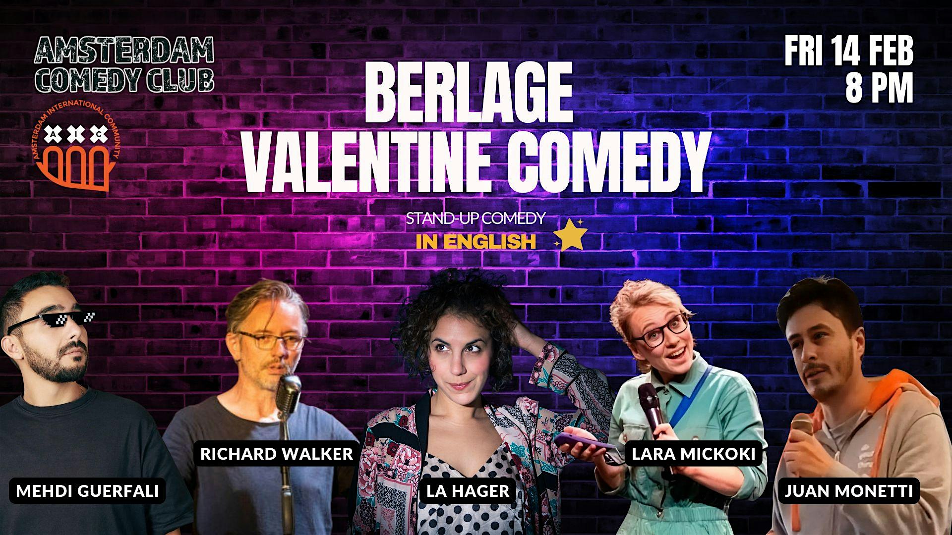 Amsterdam Comedy Club: Berlage Valentine Comedy- in English | Meet Berlage