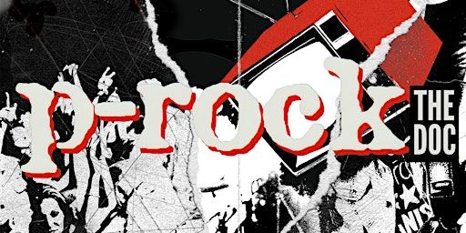 P-Rock the Doc - Birmingham - Film Screening and Gig | The Flapper