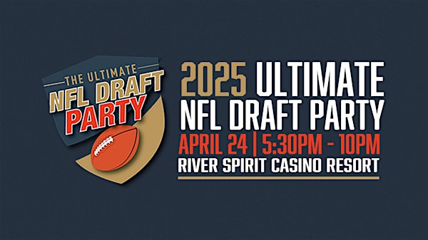 The Ultimate NFL Draft Party | River Spirit Casino Resort