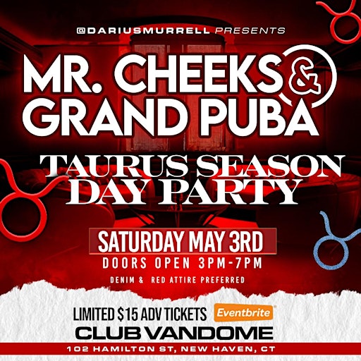 MR CHEEKS, GRAND PUBA & LORD JAMAL will be performing | Club Vandome
