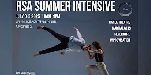 2025 RSA SUMMER INTENSIVE | SFU Goldcorp Centre for the Arts
