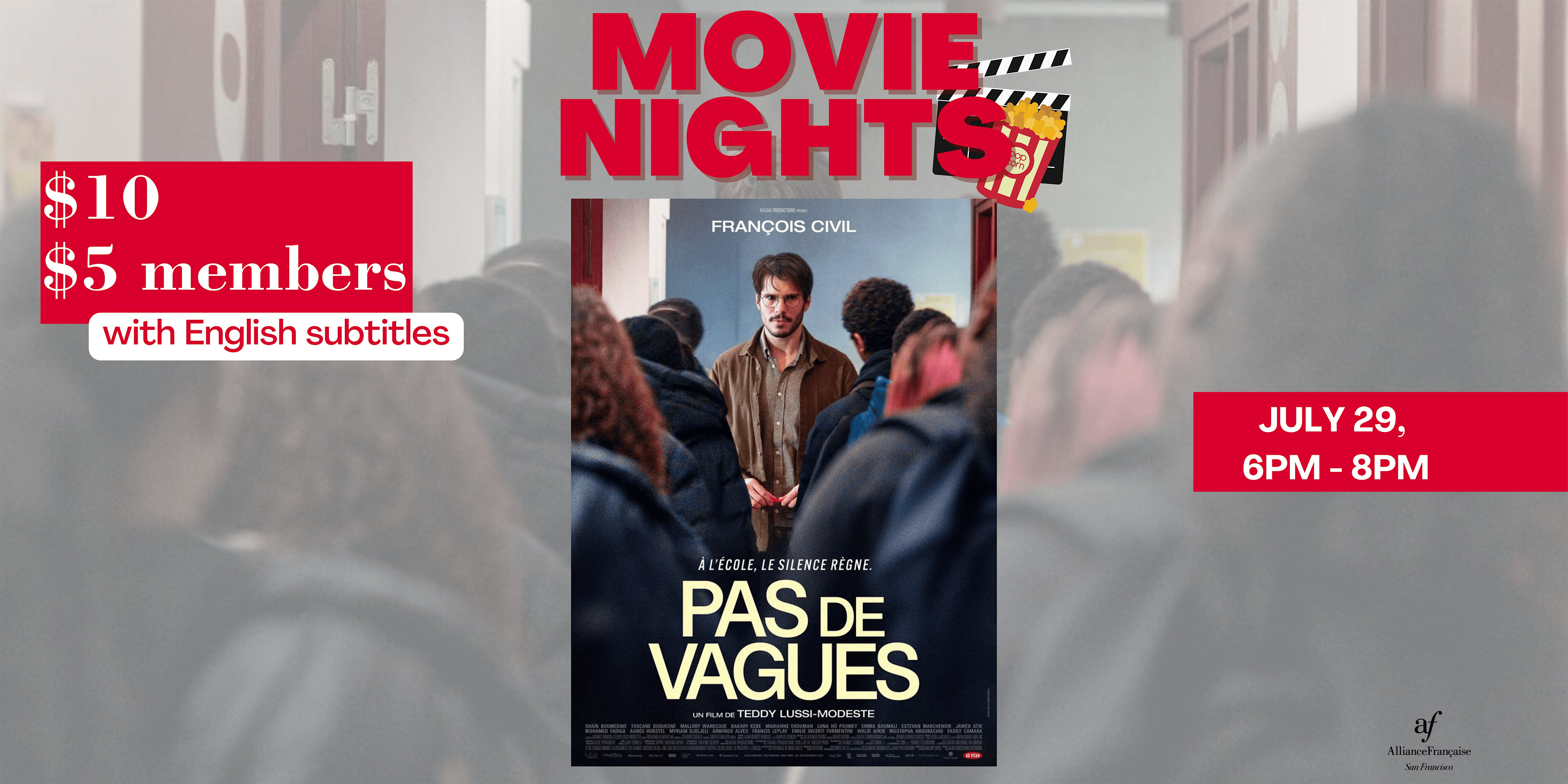 Movie Night : Pas de vagues (The Good Teacher) - July 29 2025 | Alliance Française de San Francisco