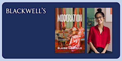 MODERATION: Elaine Castillo in conversation with Susan Barker | Blackwell's Bookshop