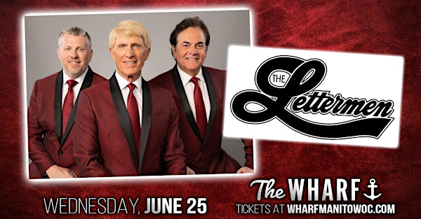 The Lettermen | The Wharf Manitowoc