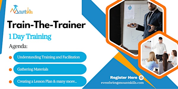 Train-The-Trainer 1 Day Training in Sparks, NV | For venue details reach us at eventbrite@mountskills.com