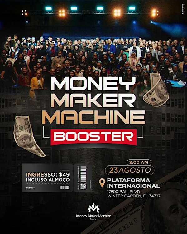 Money Maker Machine Booster | Plataforma Internacional USA