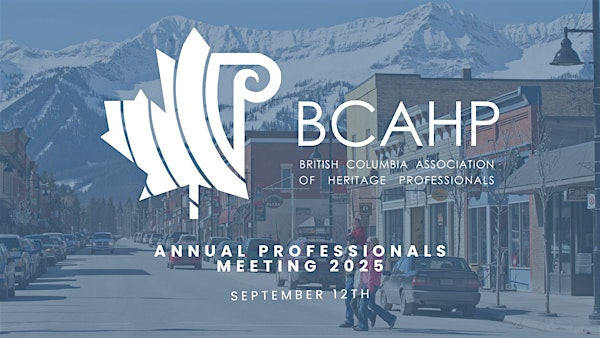 BCAHP Annual Professionals Meeting 2025 | Shadbolt Centre For The Arts